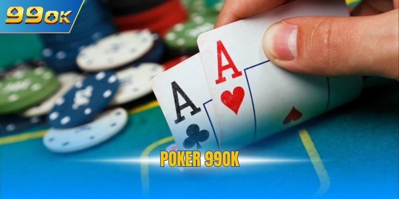 Poker 99OK